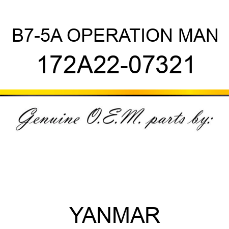 B7-5A OPERATION MAN 172A22-07321