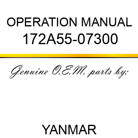 OPERATION MANUAL 172A55-07300