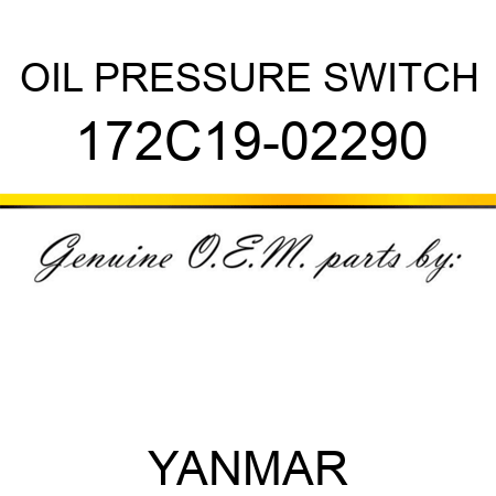 OIL PRESSURE SWITCH 172C19-02290