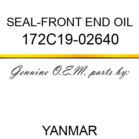 SEAL-FRONT END OIL 172C19-02640