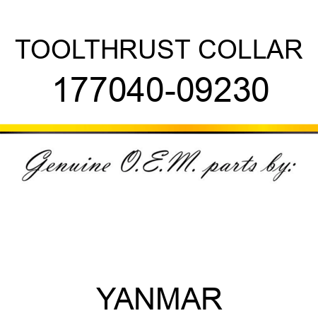 TOOL,THRUST COLLAR 177040-09230