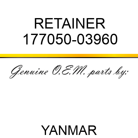 RETAINER 177050-03960