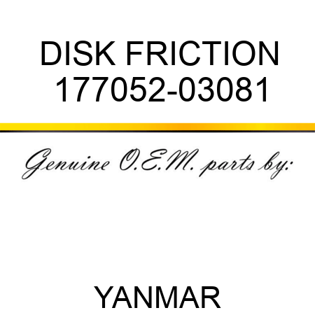 DISK, FRICTION 177052-03081