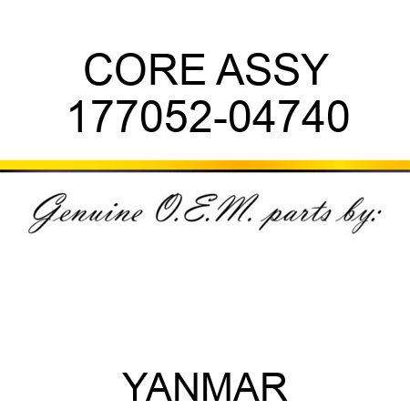 CORE ASSY 177052-04740