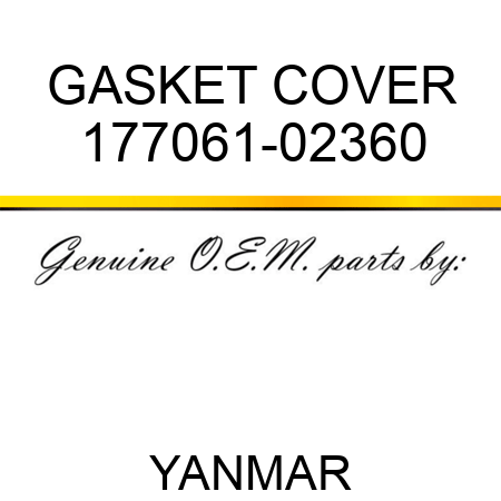GASKET, COVER 177061-02360