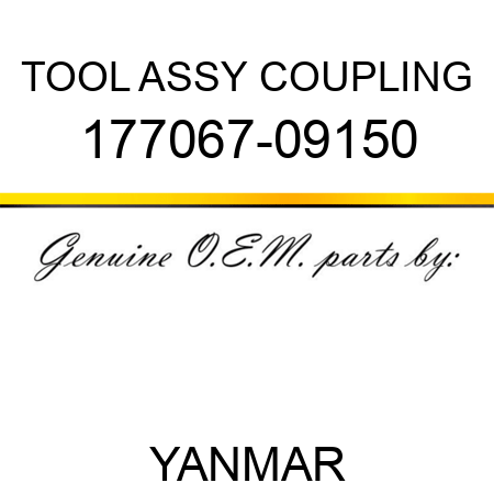 TOOL ASSY, COUPLING 177067-09150