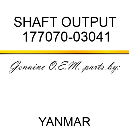 SHAFT, OUTPUT 177070-03041