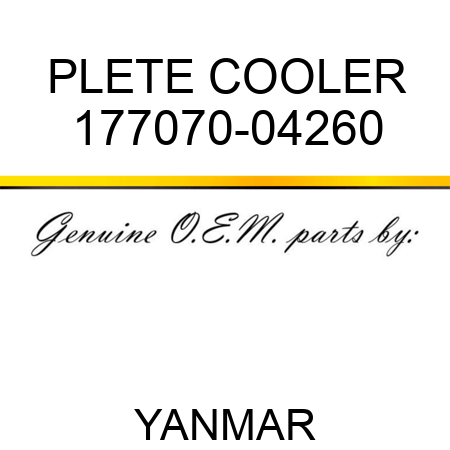 PLETE, COOLER 177070-04260