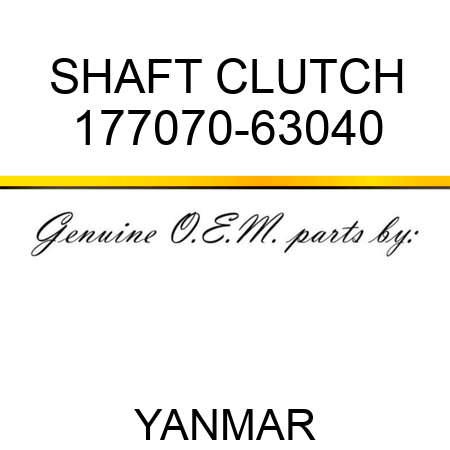 SHAFT, CLUTCH 177070-63040