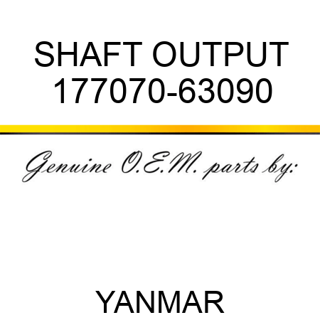 SHAFT, OUTPUT 177070-63090