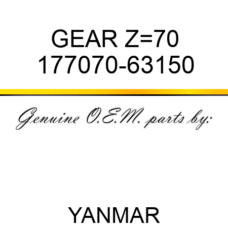 GEAR, Z=70 177070-63150