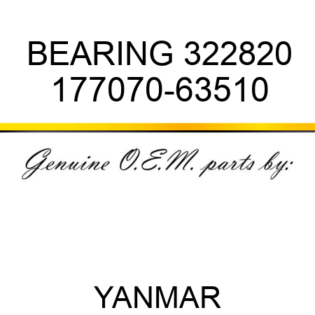 BEARING, 322820 177070-63510