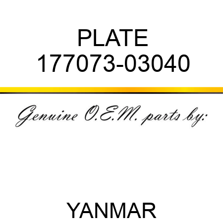 PLATE 177073-03040