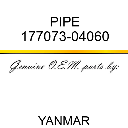 PIPE 177073-04060