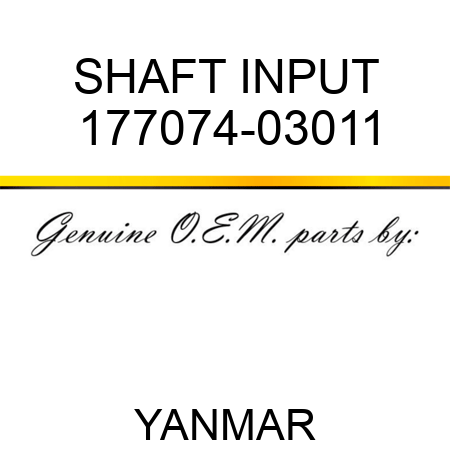 SHAFT, INPUT 177074-03011
