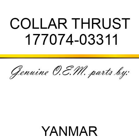 COLLAR, THRUST 177074-03311