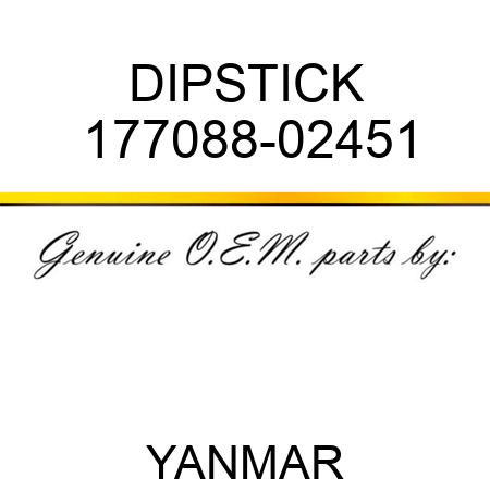 DIPSTICK 177088-02451