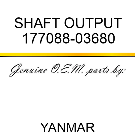 SHAFT, OUTPUT 177088-03680