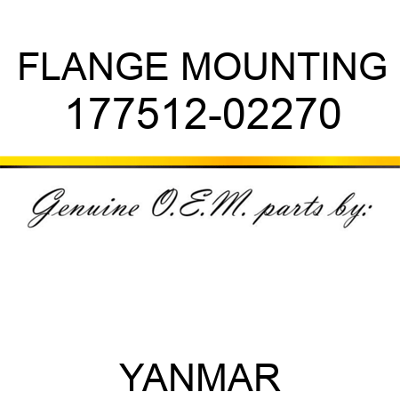 FLANGE, MOUNTING 177512-02270