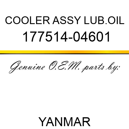 COOLER ASSY, LUB.OIL 177514-04601