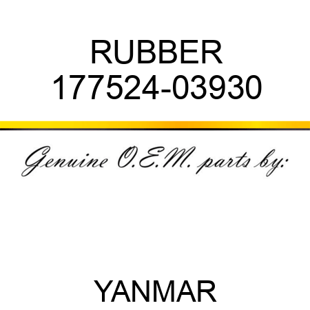 RUBBER 177524-03930
