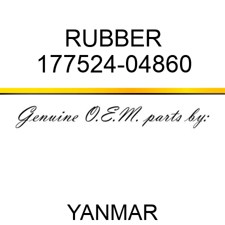 RUBBER 177524-04860