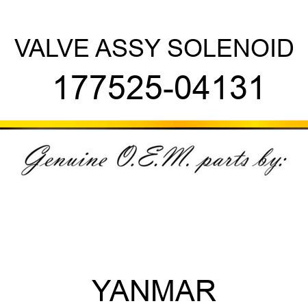 VALVE ASSY, SOLENOID 177525-04131