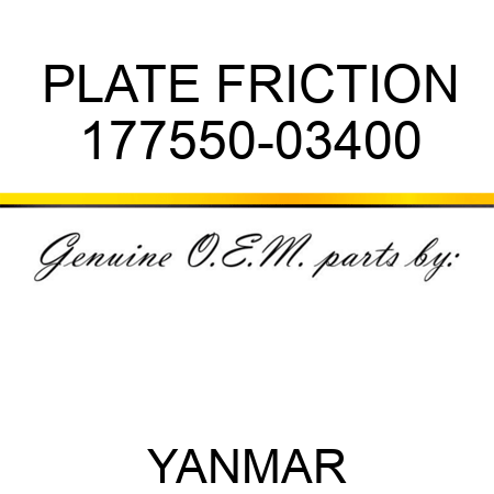 PLATE, FRICTION 177550-03400