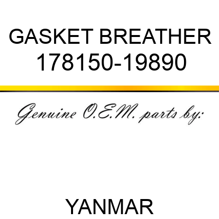 GASKET, BREATHER 178150-19890