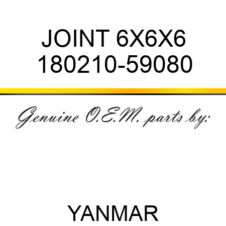 JOINT, 6X6X6 180210-59080