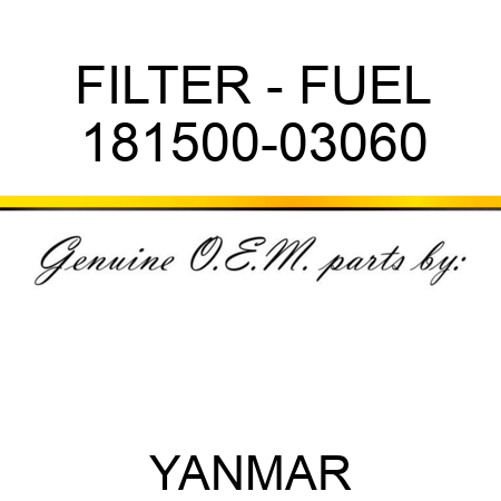 FILTER - FUEL 181500-03060