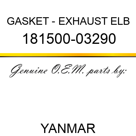 GASKET - EXHAUST ELB 181500-03290