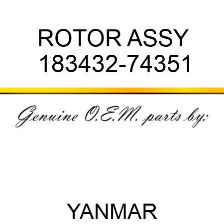 ROTOR ASSY 183432-74351