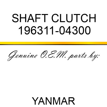 SHAFT, CLUTCH 196311-04300