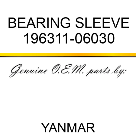 BEARING, SLEEVE 196311-06030