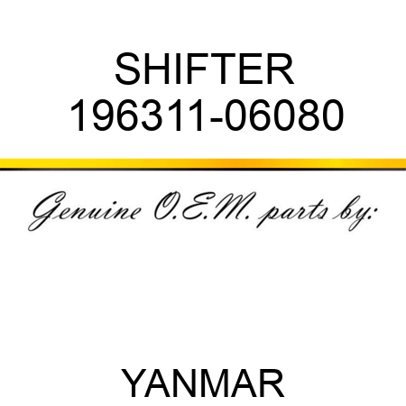 SHIFTER 196311-06080