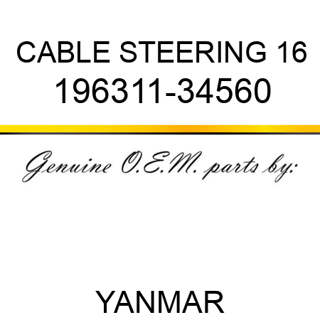CABLE, STEERING 16 196311-34560