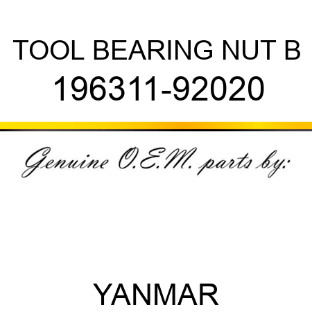 TOOL, BEARING NUT B 196311-92020