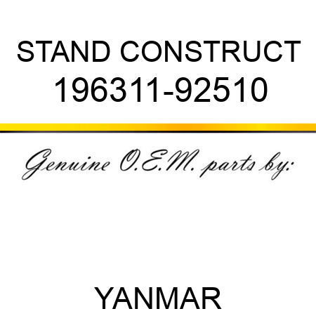 STAND, CONSTRUCT 196311-92510