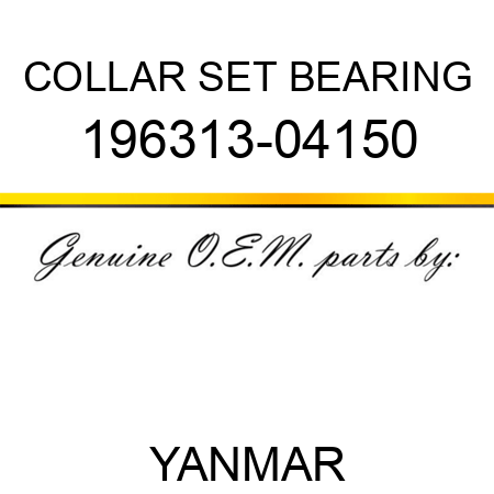 COLLAR SET, BEARING 196313-04150