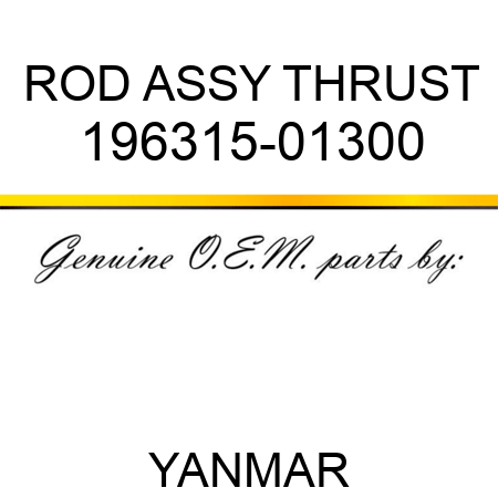 ROD ASSY, THRUST 196315-01300