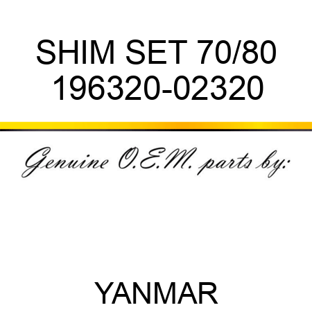 SHIM SET, 70/80 196320-02320