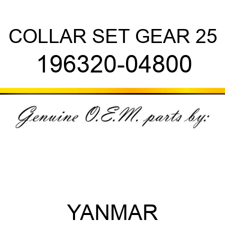 COLLAR SET, GEAR 25 196320-04800