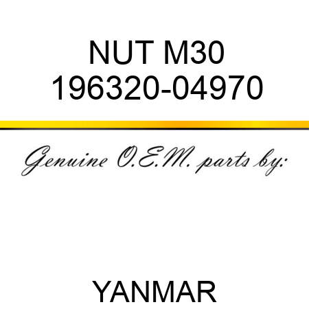 NUT, M30 196320-04970