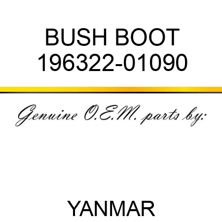 BUSH, BOOT 196322-01090