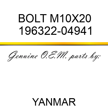 BOLT, M10X20 196322-04941