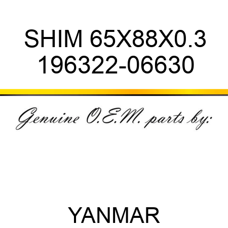 SHIM, 65X88X0.3 196322-06630
