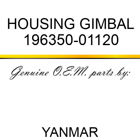 HOUSING, GIMBAL 196350-01120