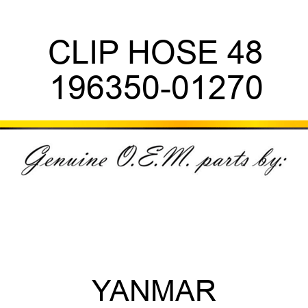 CLIP, HOSE 48 196350-01270