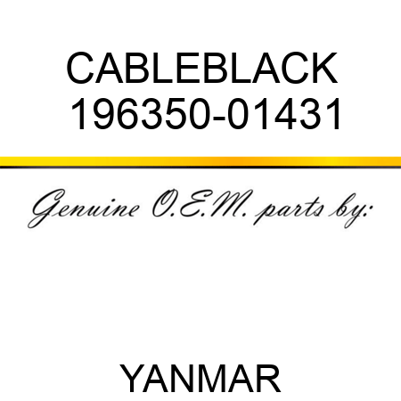 CABLE,BLACK 196350-01431